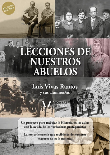Lecciones De Nuestros Abuelos 3, De Luis Vivas Ramos. Editorial Vinatea, Tapa Blanda En Español, 2022
