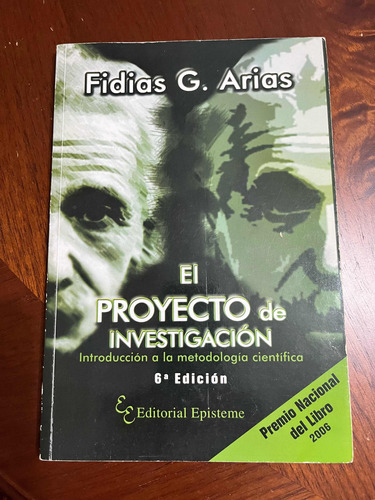 El Proyecto  De Investigación De Fidias G. Arias