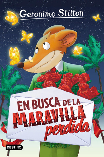 Imagen 1 de 1 de Stilton 2. En Busca De La Maravilla Perdida G. Stilton