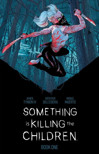 Libro Something Is Killing The Children Book One Deluxe Ed