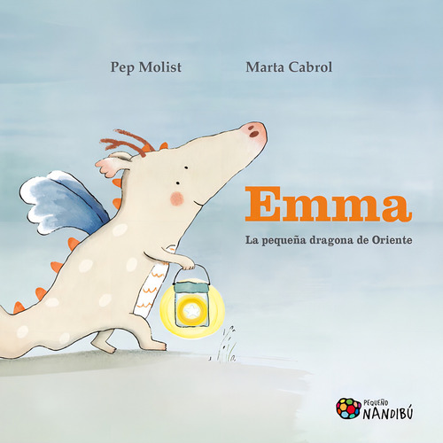 Emma. La Pequeãâa Dragona De Oriente, De Molist, Pep. Editorial Milenio Publicaciones S.l., Tapa Dura En Español