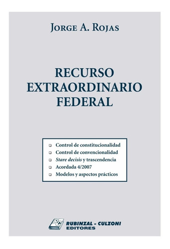 Recurso Extraordinario Federal Rojas