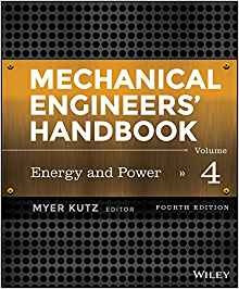 Mechanical Engineers Handbook, Volume 4 Energy And Power