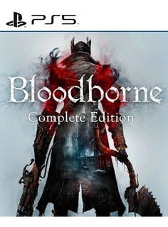 Bloodborne Complete Edition Ps5 Digital