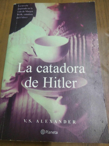 La Catadora De Hitler