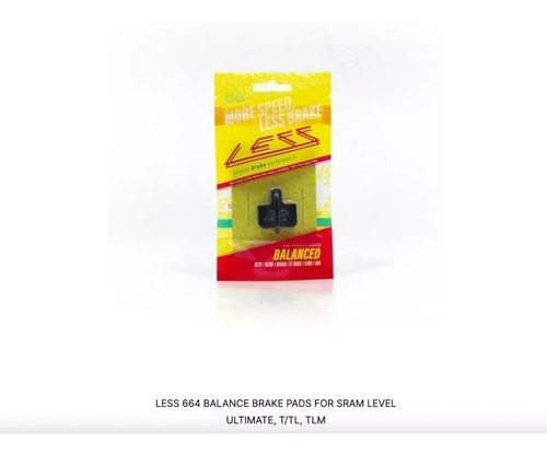 Balatas Less 664 Balance Brake Pads Sram Level Ultimate New