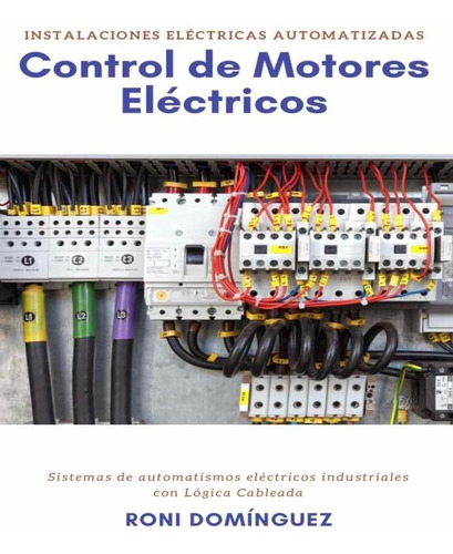 Libro - Control De Motores Eléctricos (+6 Complementos)