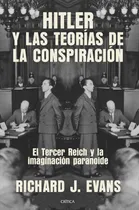 Comprar Hitler Y Las Teorías De La Conspiración - Evans, Richard J