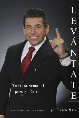 Libro: Levantate: Tu Guia Semanal Para El Exito (spanish Edi