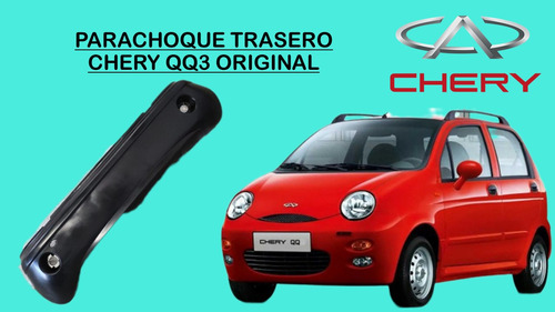 Parachoque Trasero Chery Qq3 Original 