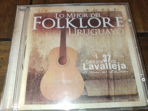 Semana 37 De Lavalleja Cd Lo Mejor Del Folklore Uruguayo