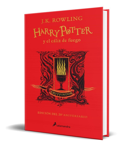 Pasta Dura - Harry Potter Y El Cáliz De Fuego - J.k. Rowling