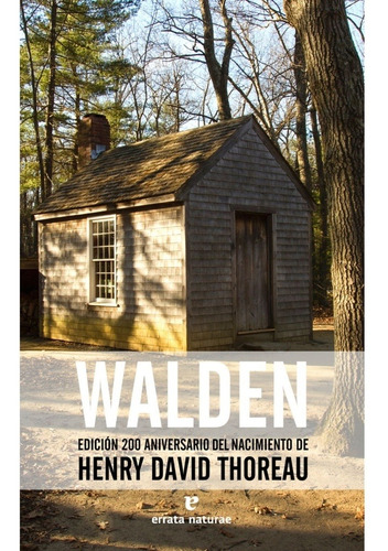 Walden (200 Aniversario) - Henry David Thoreau