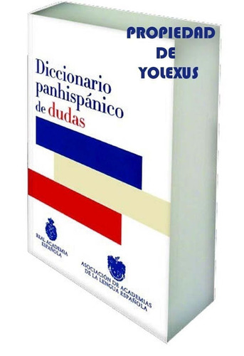 Libro Diccionario Panhispánico De Dudas De La Lengua Español