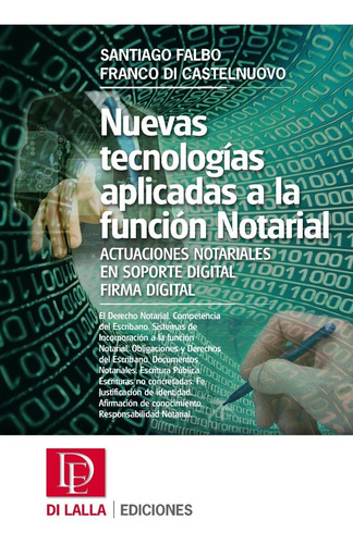 Nuevas Tecnologías Y Función Notarial. Falbo. Di Lalla