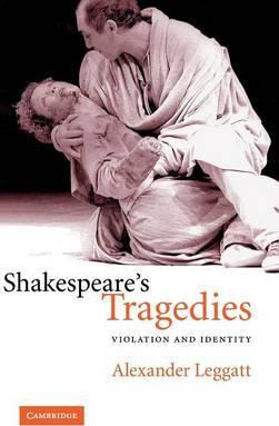 Libro Shakespeare's Tragedies - Alexander Leggatt