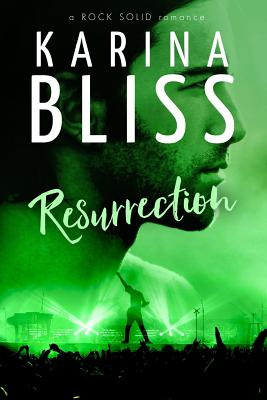 Libro Resurrection: A Rock Solid Romance - Bliss, Karina