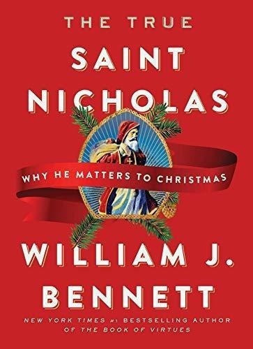 El Verdadero San Nicolas: Por Que Le Importa A Navidad