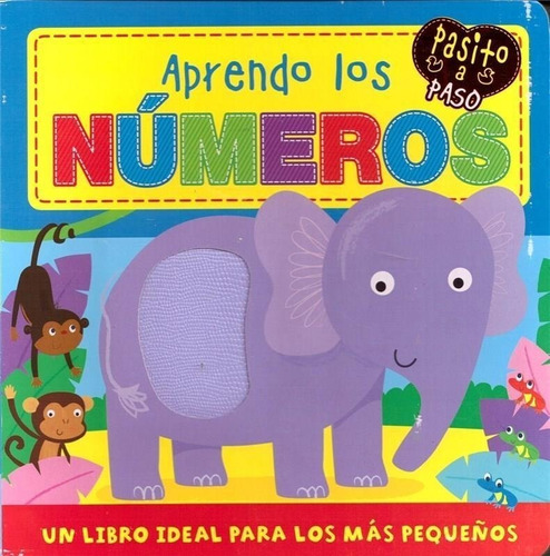 Imagen 1 de 6 de Pasito A Paso Aprendo Los Numeros - Latinbooks - Libro