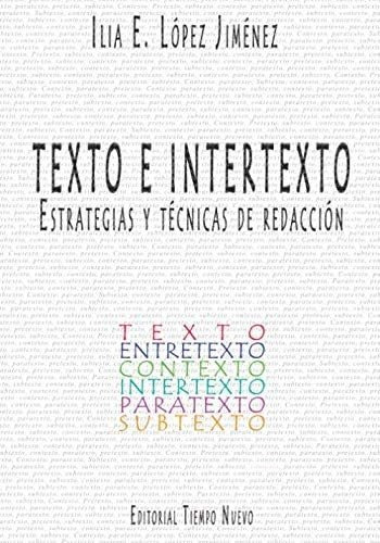 Libro: Texto E Intertexto: Estrategias Y Técnicas De Redacci