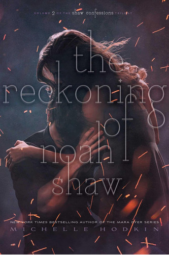 Libro The Reckoning Of Noah Shaw, Volume 2 Nuevo