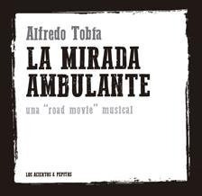 Libro La Mirada Ambulante