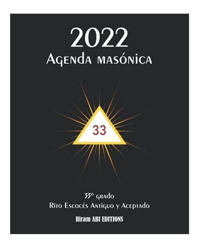 Libro Agenda Masónica Tema Especial 33º Grado | Calendario