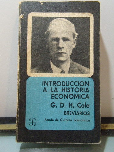 Adp Introduccion A La Historia Economica G. D. H. Cole /1985