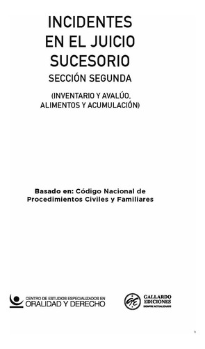 Incidentes En El Juicio Sucesorio Sección Segunda (inventario Y Avalúo, Alimentos Y Acumulación)