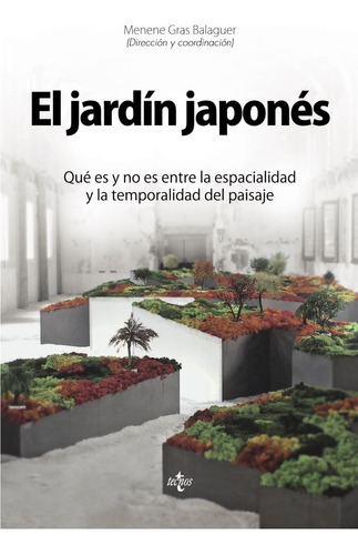 El Jardãân Japonãâ©s, De Gras Balaguer, Menene. Editorial Tecnos, Tapa Blanda En Español