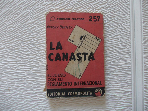 257-el Ayudante Practico La Canasta  Cosmopolita 1975