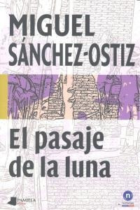 Pasaje De La Luna,el - Sánchez-ostiz, Miguel