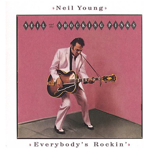 Cd De Neil Young Everybody's Rockin