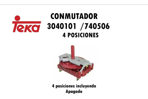 Conmutador Horno Teka 3040101 4 Posiciones 