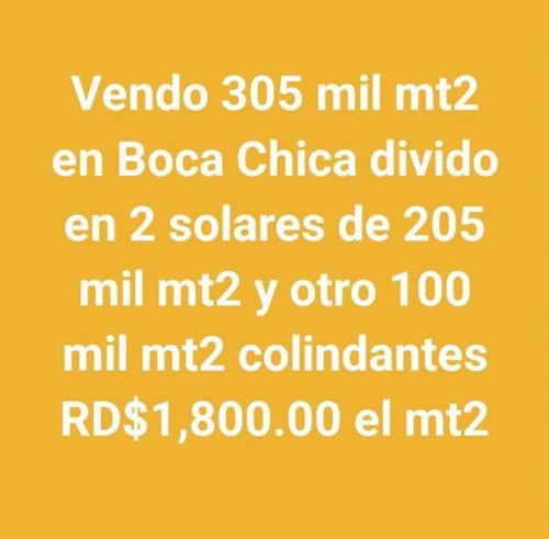 Boca Chica 305,000 Mts Oportunidad