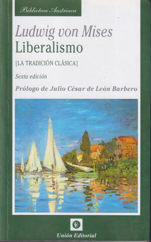 Liberalismo Ludwing Von Mises 
