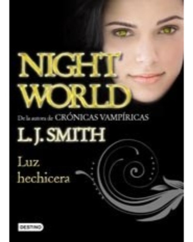 Luz Hechicera Night World 5