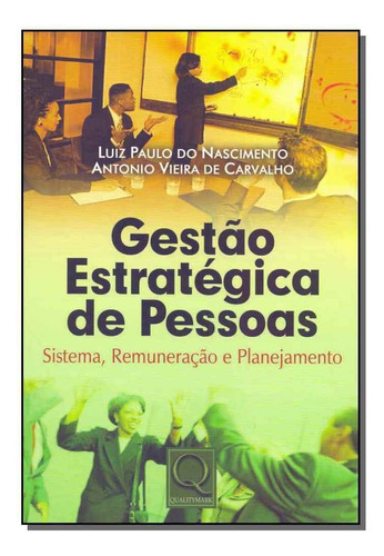 Gestão Estratégica De Pessoas