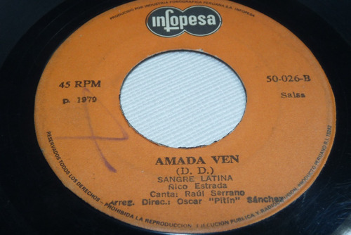 Jch- Sangre Latina De Ñiko Estrada Amada Ven Salsa 45 Rpm