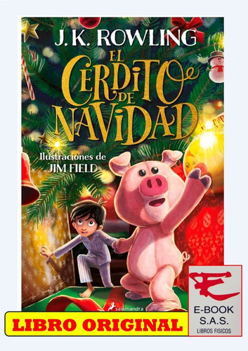 El Cerdito De Navidad, De J. K. Rowling. Editorial Salamandra, Tapa Blanda En Español, 2021