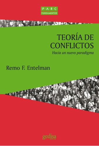 Teoría De Conflictos, Entelman, Ed. Gedisa