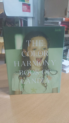 The Color Harmony Book Of Landia