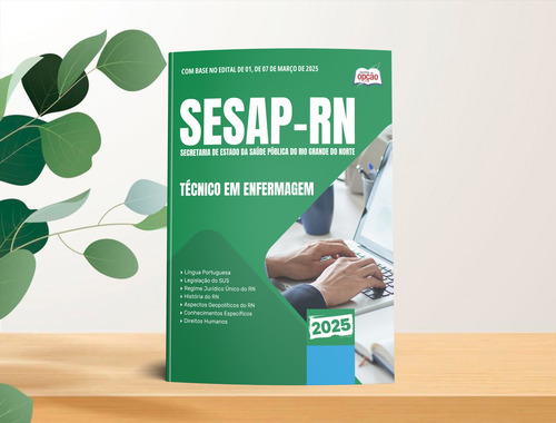 Apostila Concurso Técnico Em Enfermagem - Sesap Rn 2025 - Editora Opção