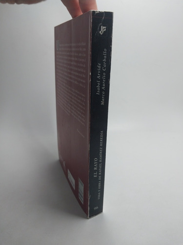 El Rayo Vida Y Obra De Rafael Ramírez Heredia Velázquez (Usado)