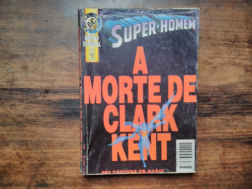 Super Homem: A Morte De Clark Kent - Abril Jovem