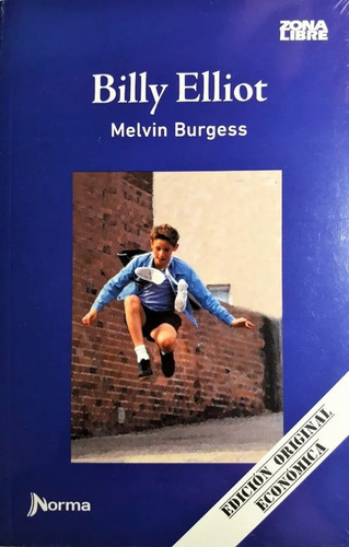 Billy Elliot / Melvin Burgess