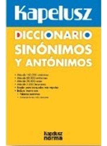 Dicc.sinonimos Y Antonimos, De Rengifo Lozano, Bernardo. Editorial Kapelusz En Español