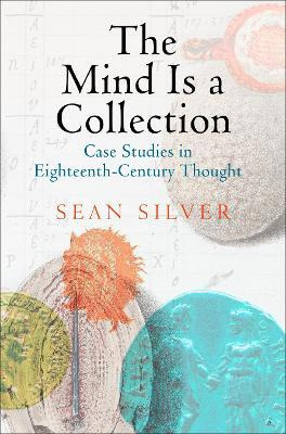 Libro The Mind Is A Collection : Case Studies In Eighteen...