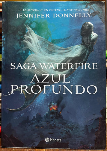 Azul Profundo Saga Waterfire - Jennifer Donnelly