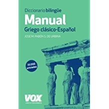 Diccionario Manual: Griego Clásico-español (vox)